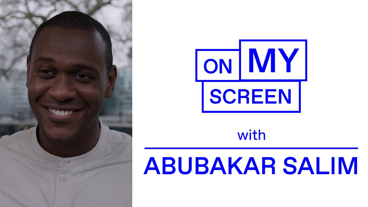 ScreenUK - On My Screen Episode Eight: Abubakar Salim