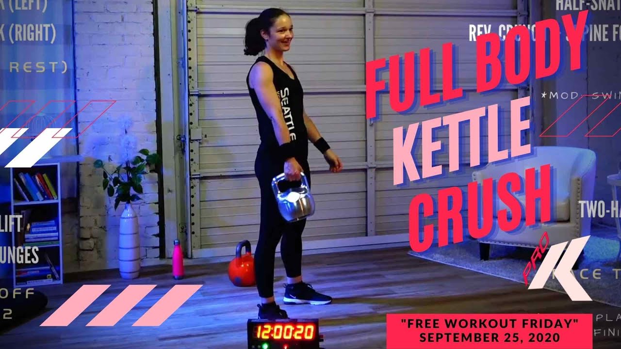 35 Minute Kettlebell Workout Full Body Crusher