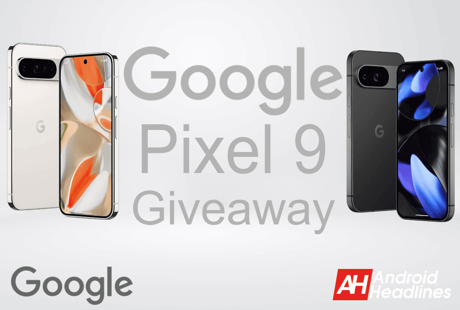 Win a Google Pixel 9 or Pixel 9 Pro XL with Android Headlines!