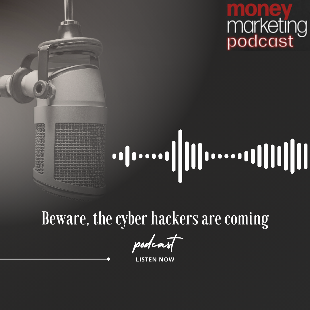 Podcast: Beware, the cyber hackers are coming