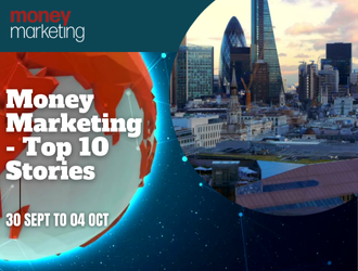 Money Marketing Weekly Wrap-Up – 30 Sept to 04 Oct