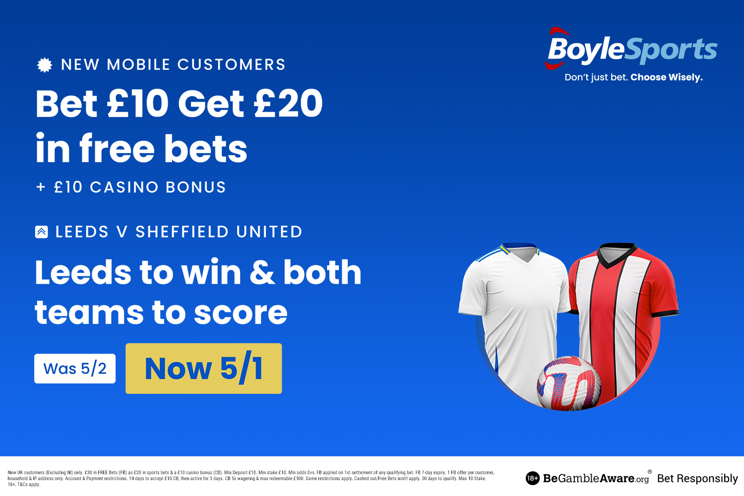 Leeds vs Sheffield United: Get £20 in free bets and £10 casino bonus with BoyleSports, plus 5/1 price boost