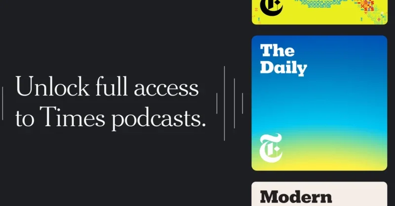 New York Times adds new strand to bundle with podcast paywall