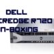 Dell PowerEdge R720 Rack Server Un-boxing