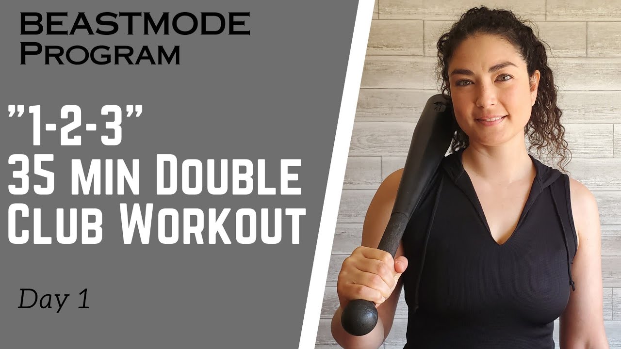 BEASTMODE // DAY 1 // 35 Minute Double Clubbell FULL BODY Workout "1-2-3"