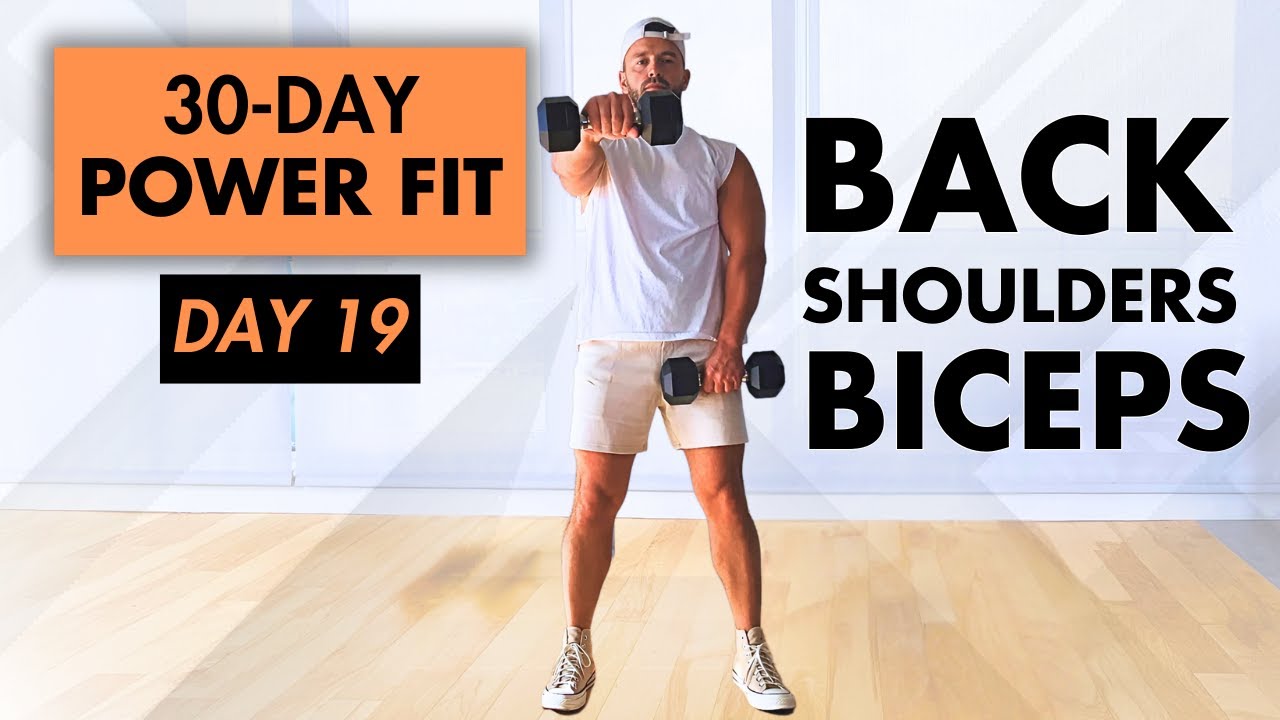 Day 19: Back, Shoulders and Biceps Workout at Home | 30-DAY POWER FIT