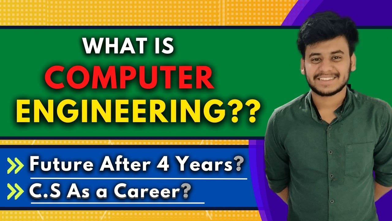 What is Computer Engineering? | Future After 4 Years? | Understanding Branches Part 01 | MHT CET2023