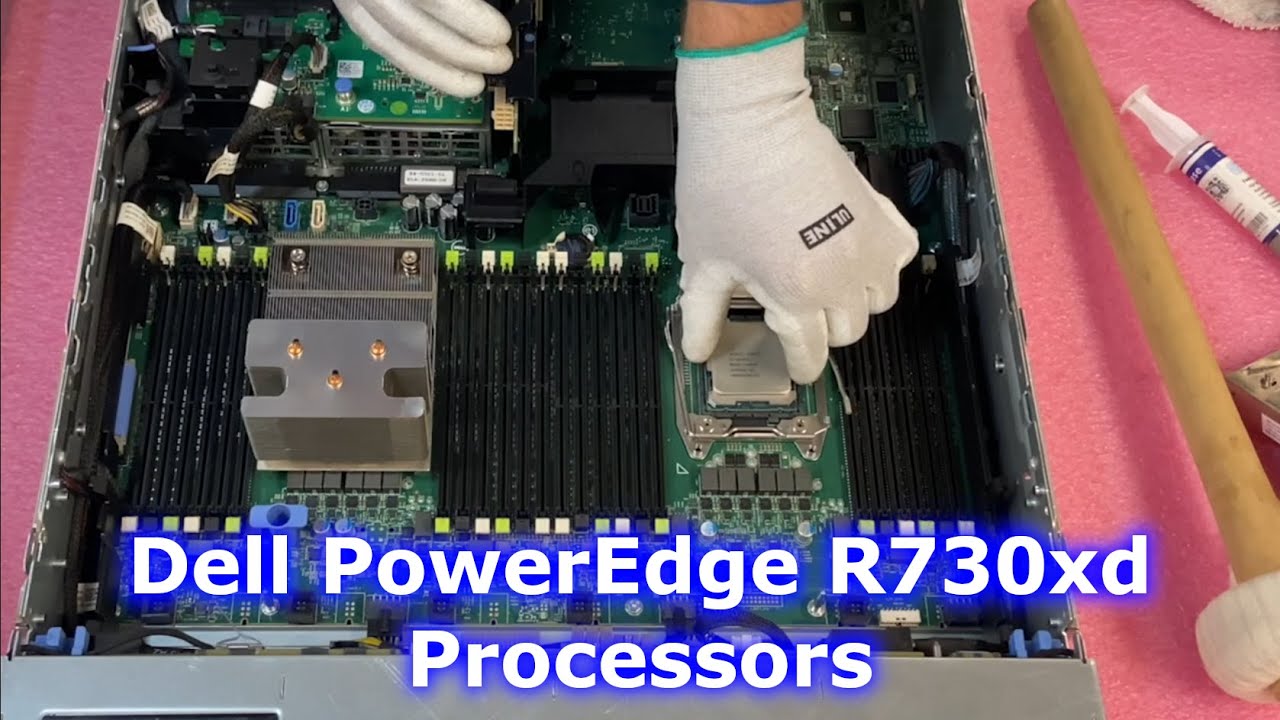 Dell PowerEdge R730xd Server CPUs | Intel Xeon Processors Options | LGA2011-3 Socket | CPU Install