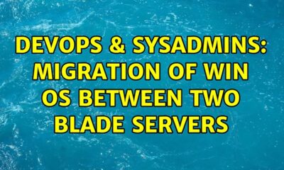 DevOps & SysAdmins: Migration of Win OS between two blade servers