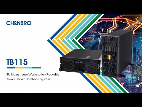 CHENBRO TB115｜4U Mainstream Workstation Rackable Tower Server Barebone System