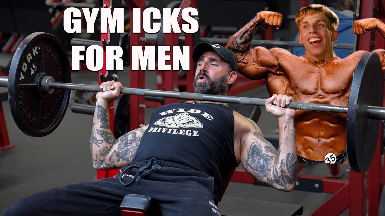 Gym "icks" in Men