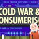 The Cold War and Consumerism: Crash Course Computer Science #24