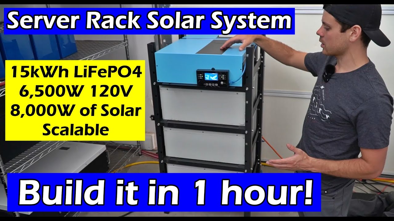 DIY Server Rack Solar Power System: 15kWh LiFePO4 + 8kW Solar + Serviceable + Scalable