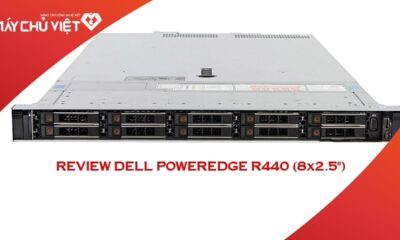 Review chi tiết Dell PowerEdge R440 Rack Server 8x2.5" chính hãng