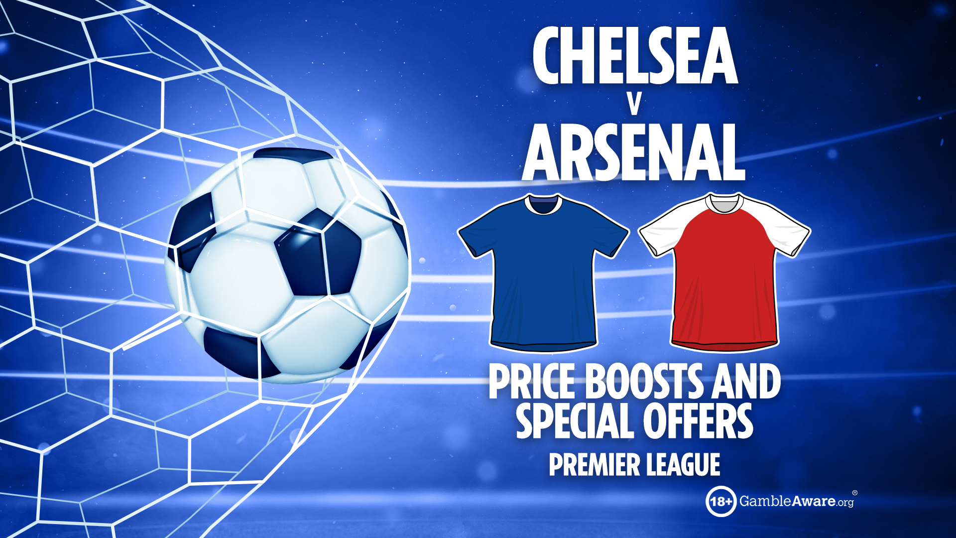 Chelsea vs Arsenal odds: Price boosts, specials offers and free bets for Sunday's Premier League clash