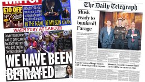 'We have been betrayed' and 'Musk ready to bankroll Farage'