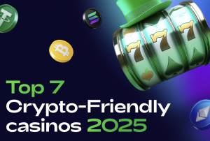 Top 7 Crypto-Friendly Casinos 2025