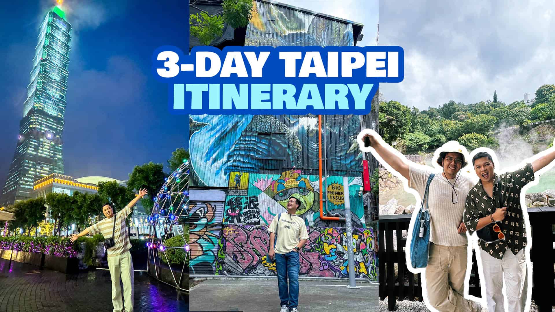 Taipei Itinerary • The Best Attractions in 3 Days, 2 Nights