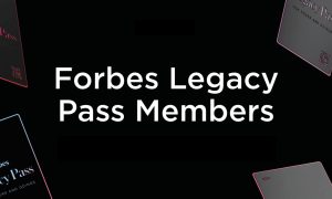 Legacy Pass Members Showcased in the Forbes Magazine