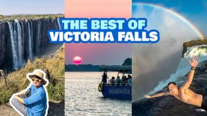 Top 10 VICTORIA FALLS Best Things to Do & Places to Visit (Zimbabwe & Zambia)