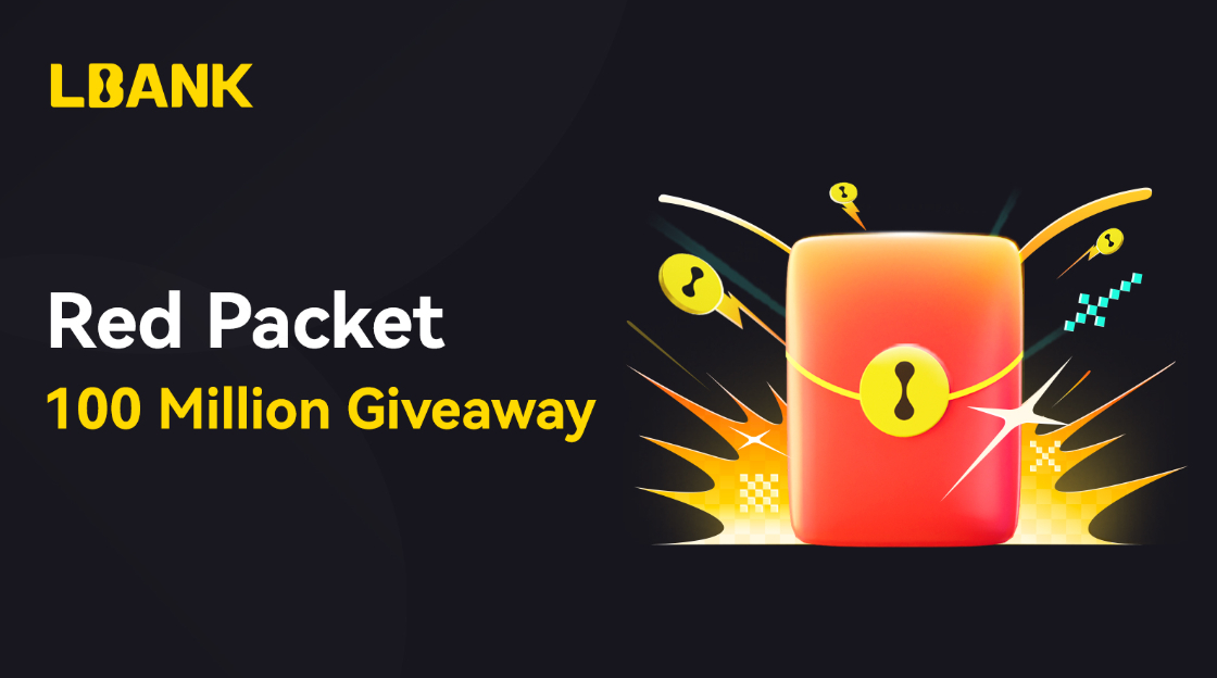 LBank Introduces Red Packet with 100 Million Giveaway to Cheer 2025