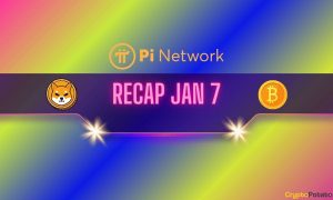 Recent Pi Network (PI) Updates, Shiba Inu (SHIB) Warning, and More: Bits Recap Jan 7