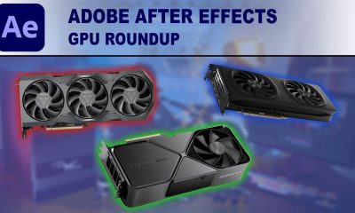 Adobe After Effects GPU Roundup