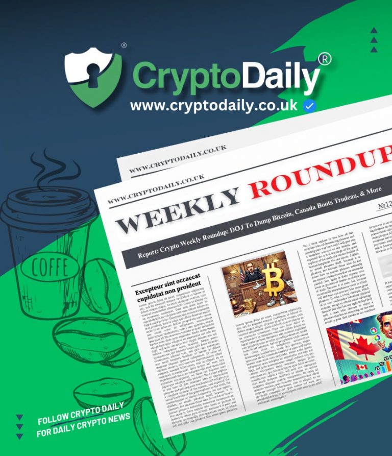 Crypto Weekly Roundup: DOJ To Dump Bitcoin, Canada Boots Trudeau, & More