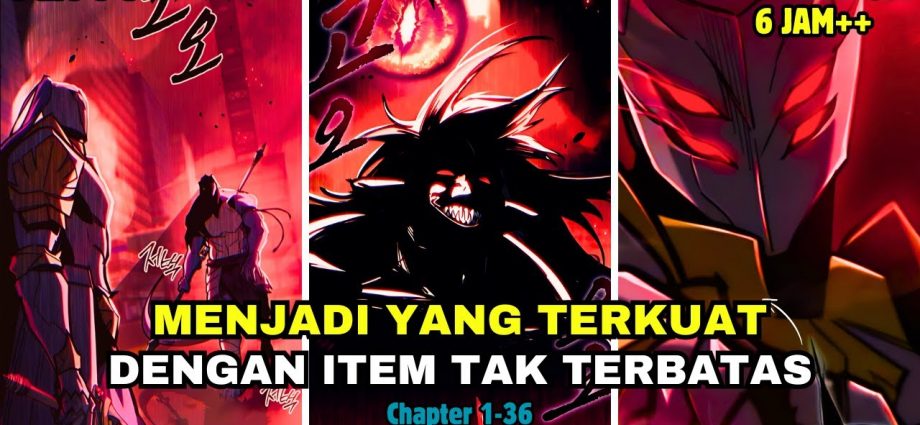 [1-7] MENJADI YANG TERKUAT DENGAN ITEM TAK TERBATAS - Alur Cerita Manhwa