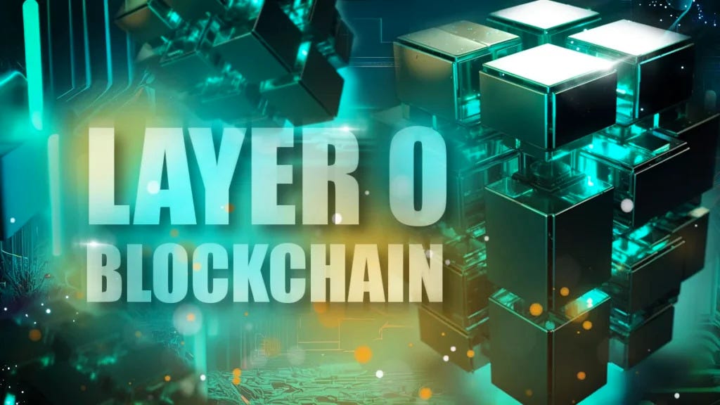Layer 0 Blockchain: The Future of Multi-Chain Connectivity | by BlockchainWhizCrypto | Coinmonks | Mar, 2025