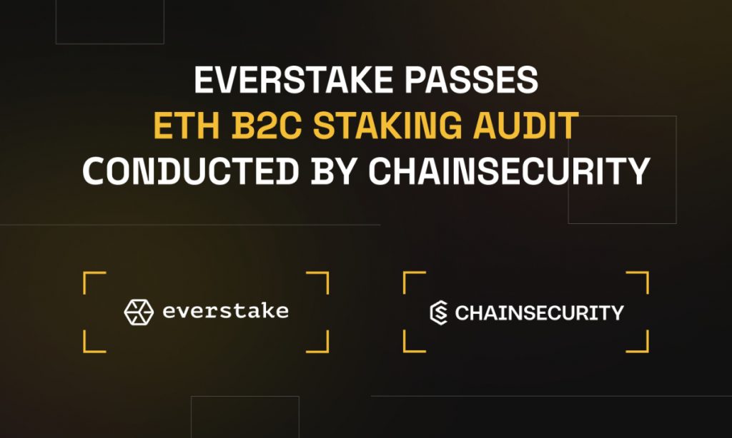 Everstake Passes Independent ChainSecurity Audit to Make Staking Safer