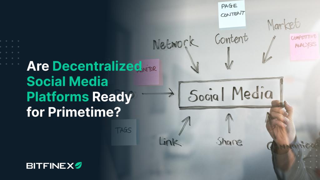 Are Decentralised Social Media Platforms Ready for Primetime?