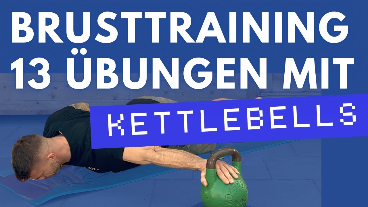 Brusttraining | 13 Übungen mit der Kettlebell | Chest Day