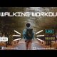 Walking Workout