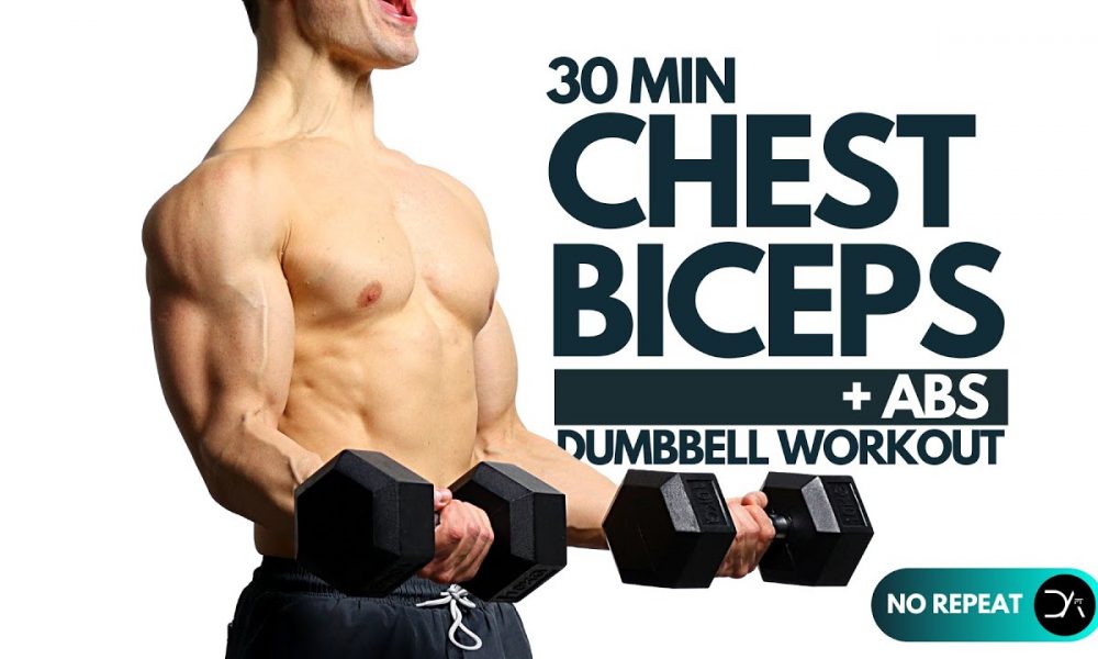 30 min CHEST and BICEPS Dumbbell Workout | No Repeat (Basic Strength)
