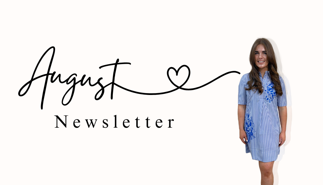 August Newsletter – Style Boutique NI