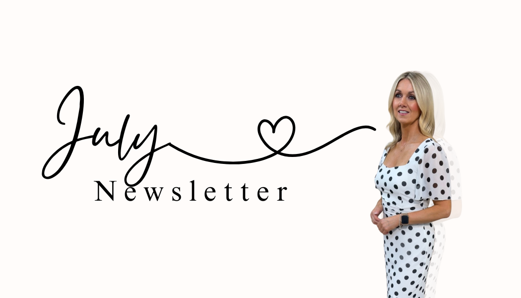 July Newsletter – Style Boutique NI