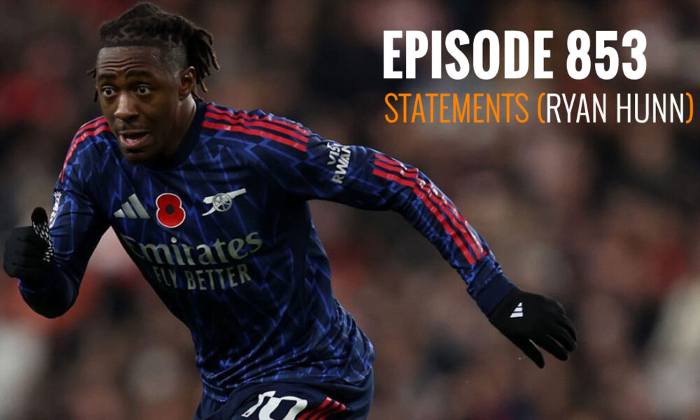Episode 853 - Statements (Ryan Hunn)
