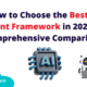 How to Choose the Best AI Agent Framework in 2024: A Comprehensive Comparison