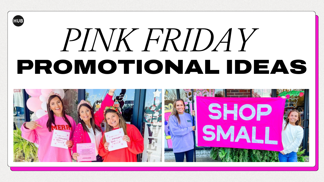 Pink Friday Promotional Ideas