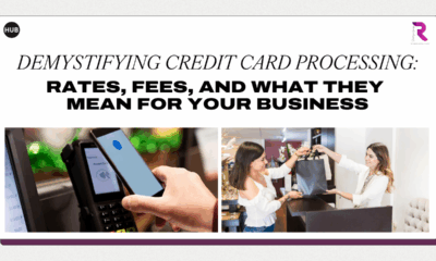 Demystifying Credit Card Processing: Rates, Fees, and What They Mean for Your Business