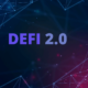 Will DeFi 2.0 meet the needs that users were looking for?