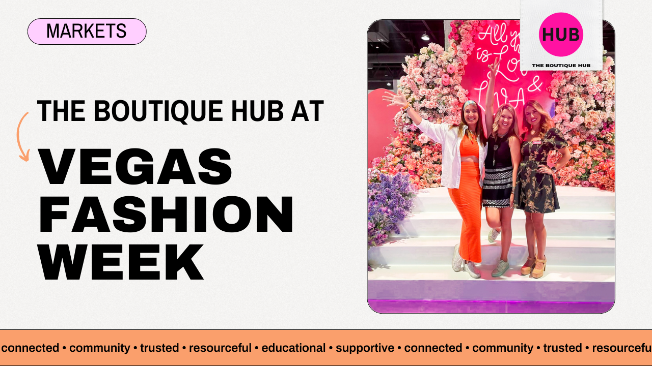 The Boutique Hub at Vegas Fashion Week