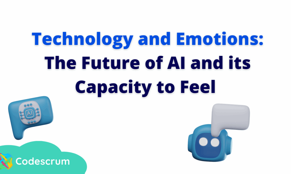 The Future of AI and its Capacity to Feel