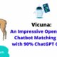 An Impressive Open-Source Chatbot Matching GPT-4 with 90% ChatGPT Quality