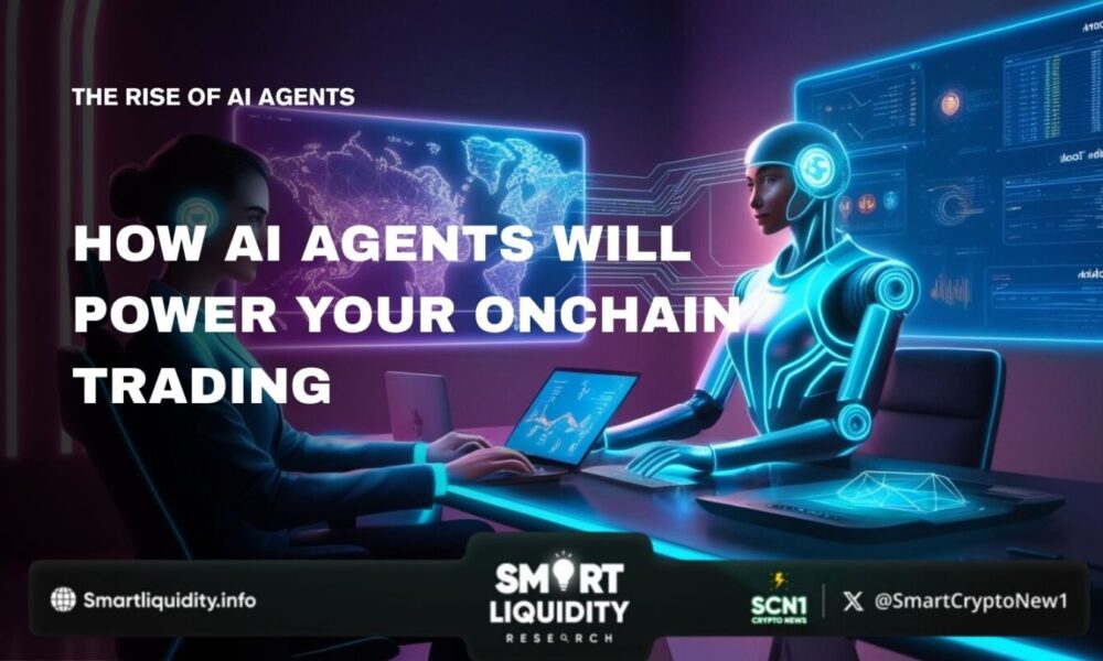 How AI Agents Will Power Your On-Chain Trading