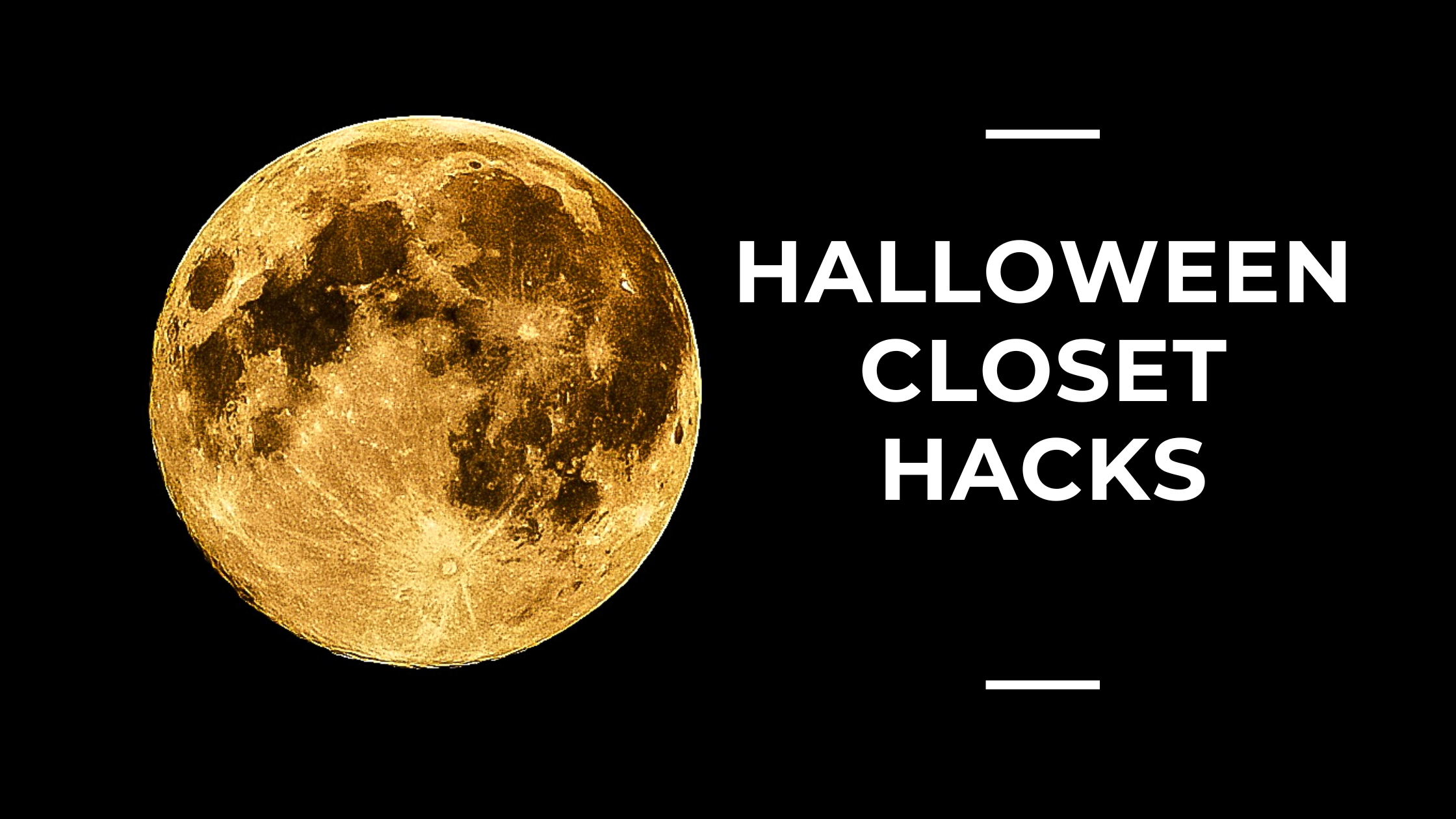 Halloween in Boise Closet Hacks