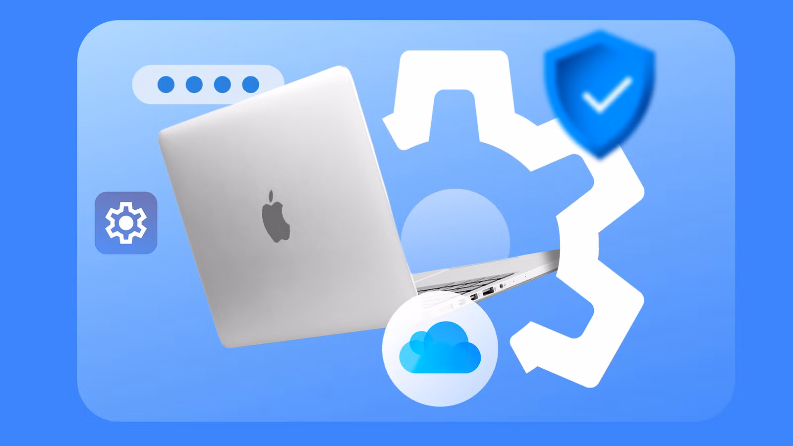 I made my Mac more secure by changing these 5 settings