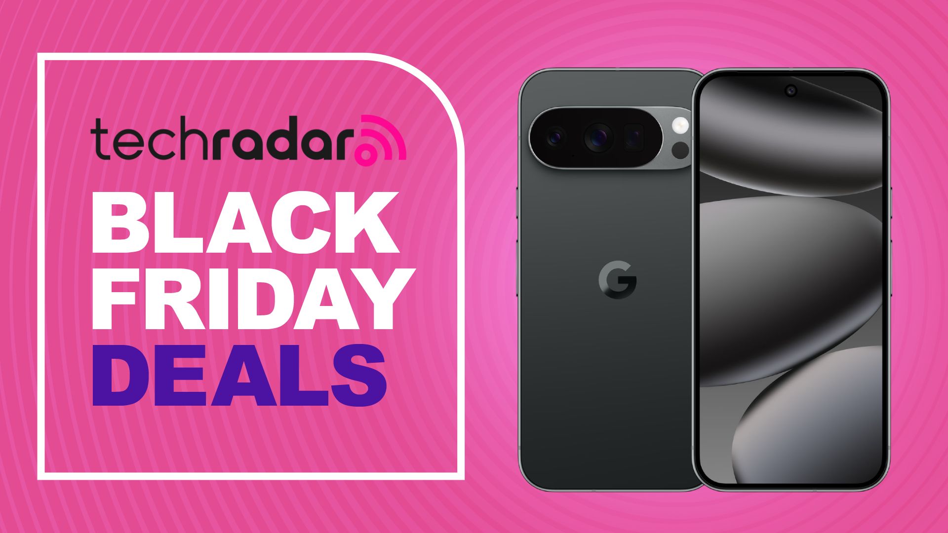 Google Pixel 10 Pro on a pink background. Text reads: TechRadar Black Friday Deals