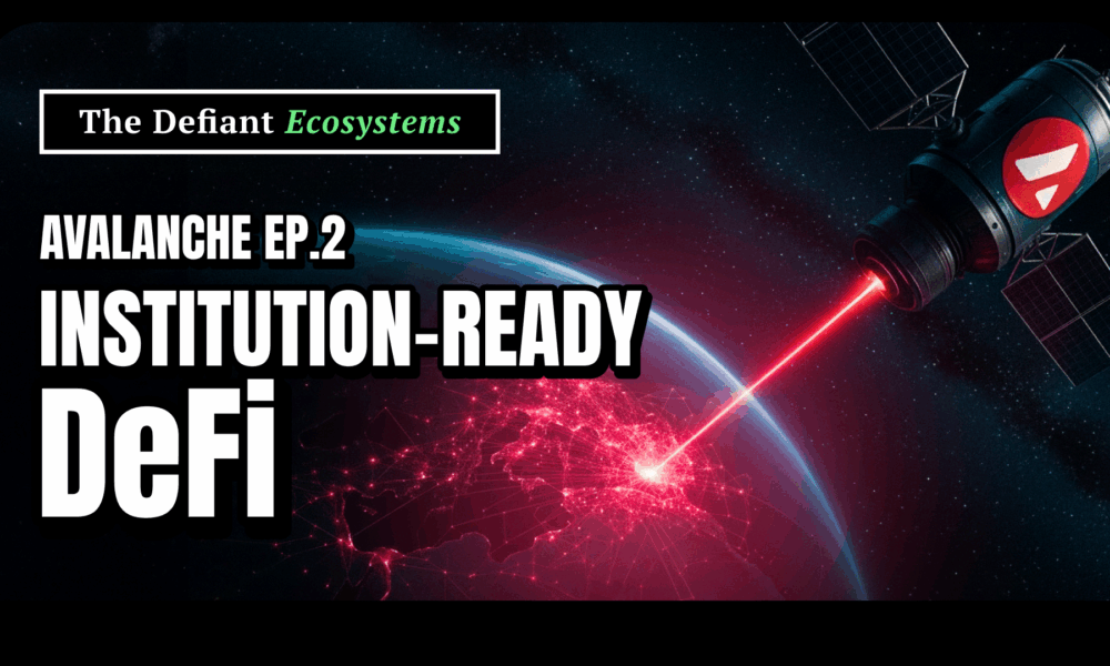 Avalanche DeFi: the Journey to Bring Institutions Onchain